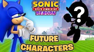 What *FUTURE CHARACTERS* Will Join Sonic Speed Simulator? Prediction