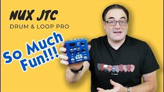 Nux JTC Looper Pro  The Most Fun Ive Had With A Looper