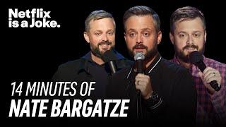 14 Minutes of Nate Bargatze  Netflix Is a Joke