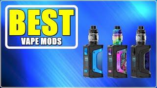  Top 4 Best Vape Mods & Box Mod Kits  2024 Review  Aliexpress - Budget Electronic Cigarette