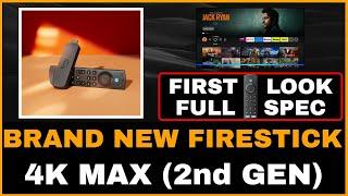 BRAND NEW - FIRESTICK 4K MAX 2nd gen - FIRST LOOK - FULL SPEC & PRICE