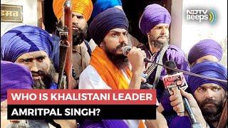 Who Is Khalistani Leader Amritpal Singh?  NDTV Beeps