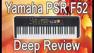 முழுமையாக கற்றுக்கொள்ளுங்கள்  Learn This Yamaha PSR F52  पूरा सीखें  Wht is NEW   Deep Review