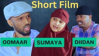 Short Film Maxaa laguu soo ceershay? Oomaar Barbar Diidan iyo Sumaya