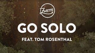 Zwette feat. Tom Rosenthal - Go Solo Official Music Video