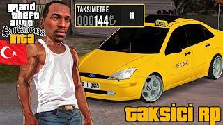 GTA SAN ANDREAS MTA DA TAKSİCİ OLDUM  CEMAL JAN CJ TÜRK TAKSİCİ SESLİ ROLEPLAY