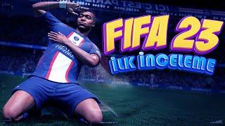 FIFA 23 İLK BAKIŞ  Fifa23 Next Gen PC İnceleme OYNANIŞ