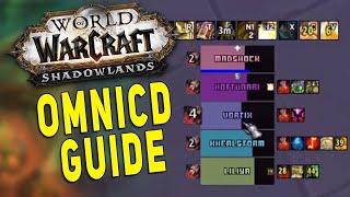 Shadowlands MUST HAVE ADDON - OmniCD Setup Guide  Best Cooldown Tracker & Interrupt Bar WoW