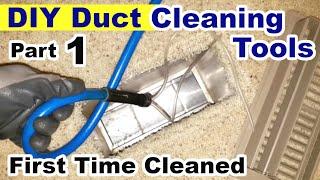 DIY Air Duct Cleaning Tools part 1 - How I Cleaned Air Ducts using DIY Equipment 40 year old house