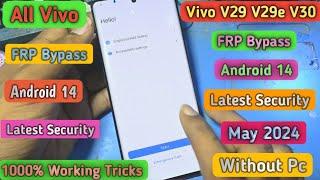 Vivo V29 V29e V30 FRP Bypass New Security 2024  All Vivo FRP Bypass Android 14  New Security 2024