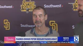 San Diego Padres owner Peter Seidler dies at 63