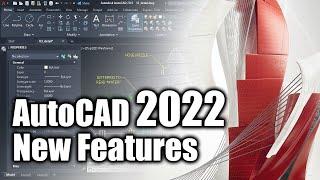 AutoCAD 2022 New Features - Getting up to speed