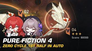 Himeko x Herta Zero-Cycle PF4 in Auto  Pure Fiction 4 v2.1.2