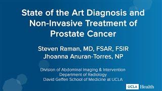 Prostate cancer State-of-the-art diagnosis and non-invasive treatment