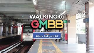 Walking to GMBB from LRT Plaza Rakyat