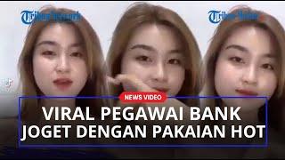 VIRAL Video TikTok Pegawai Bank Sultra Joget Pakaian Seksi