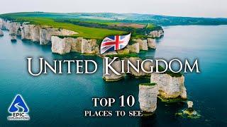 Top 10 Places to Visit in the United Kingdom  Scotland  Wales  England  Northern Ireland