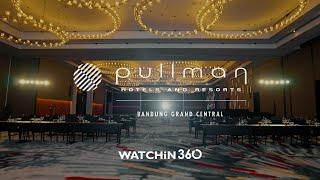 Pullman Bandung Grand Central - Hotel Introduction Video