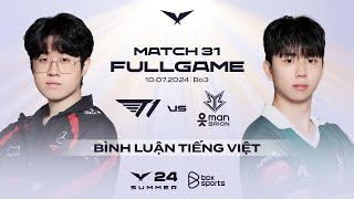 T1 vs BRO  Full Game 1 2 3  Match 31  LCK Mùa Hè 2024