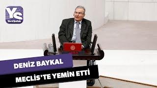 Deniz Baykal Mecliste yemin etti