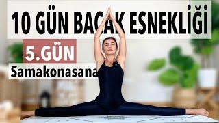 5. Gün Samakonasana  10 Günlük Bacak Esnekliği Yolculuğu