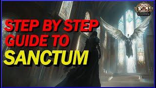 POE 3.25 A Step by Step Guide To Sanctum - A Guide To Understanding The Basics of Sanctum