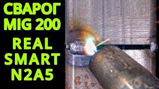 The best welding machine for the home today  СВАРОГ REAL SMART MIG 200 N2A5. Грааль найден  