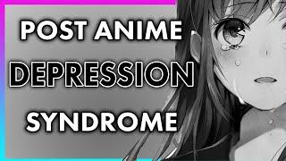 How To Deal With Post Anime Depression