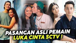 Pasangan Asli Pemain Sinetron Luka Cinta SCTV