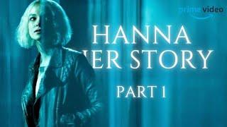 Hanna her story Part 1