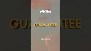GUARANTEE SUMMER MIX OUT NOWTune in for the heat #blackeyedpeas