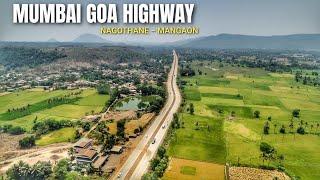 Mumbai Goa Highway 2024 Update  Nagothane To Mangaon Update  NH66