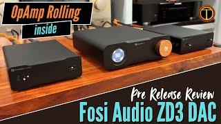 Fosi ZD3 DAC Pre Release Review