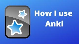 How I use Anki to for language studies - tutorial