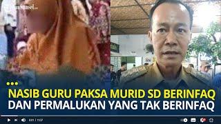 Nasib Oknum Guru di Prabumulih Diduga Paksa Murid SD Berinfaq dan Permalukan yang Tak Berinfaq