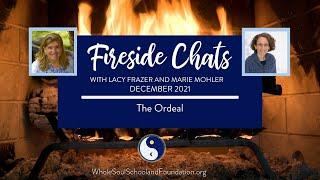 #48 Fireside Chats Join Us As We Dig Deeper & Explore The Ordeal  Its Profound Challenges & Gifts