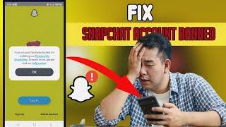 How to Fix Snapchat Device Ban 2024 Unlock Snapchat Account Temporary & Permanently ban