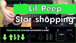 Lil Peep - Star shopping \ Tutorial \ Разбор песни на гитаре \ Табы аккорды и бой