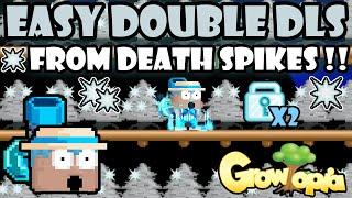 EASY DOUBLE DLS FROM DEATH SPIKES  GrowTopia Profit  GrowTopia
