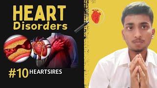 Heart disorder  Cardiovascular disease  Heart attack  Heart arrest  Heart Failure
