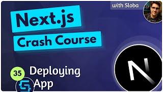 Deploying App - Next.js 14 Course Tutorial #35