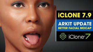 iClone 7.9 New Release  First Impressions  Updated Motion Live Live Face Facial Mocap & Lipsync