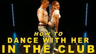 How To Dance With A Girl In The Club Bump n Grinding tutorial