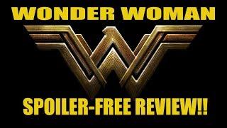 WONDER WOMAN SPOILER FREE REVIEW