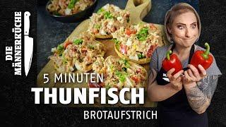  5 Minuten Thunfisch-Brotaufstrich