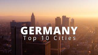 Germany Travel Guide  Top 10 German Cities You Should Visit  Deutschland
