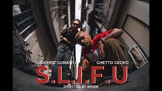 Guddhist Gunatita ft. Ghetto Gecko - SLIFU Official Music Video prod. by Allan Bantilan