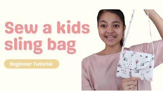 Oli Sling Bag  Sewing Pattern for Beginners  Crossbody Bag  Bag for Kids  Simple & Easy DIY