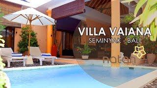 Villa Vaiana Seminyak Bali