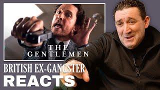 Ex-Gangster Reacts to The Gentlemen Guy Ritchie Matthew McConaughey Colin Farrell